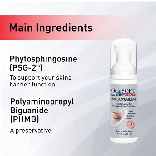 OCuSOFT Lid Scrub PLUS Platinum Extra Strength Foaming Eyelid Cleanser - Leave-On Eyelid & Eyelash Cleanser with Phytosphingosine to Remove Oil, Dirt & Makeup -1.68 fl oz